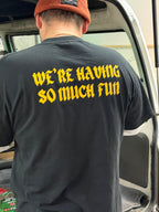 "We're Having So Much Fun" Long Sleeve